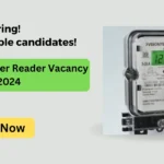 Electricity Meter Reader Vacancy 2024