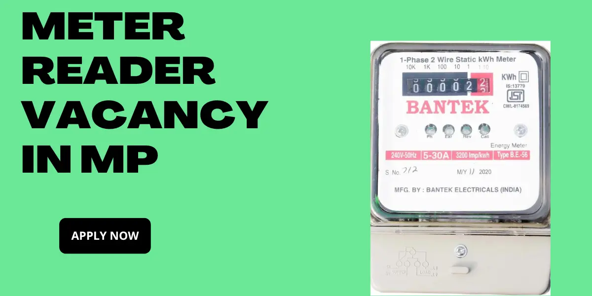 Meter Reader Vacancy in MP