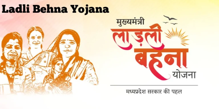 Ladli Behna Yojana